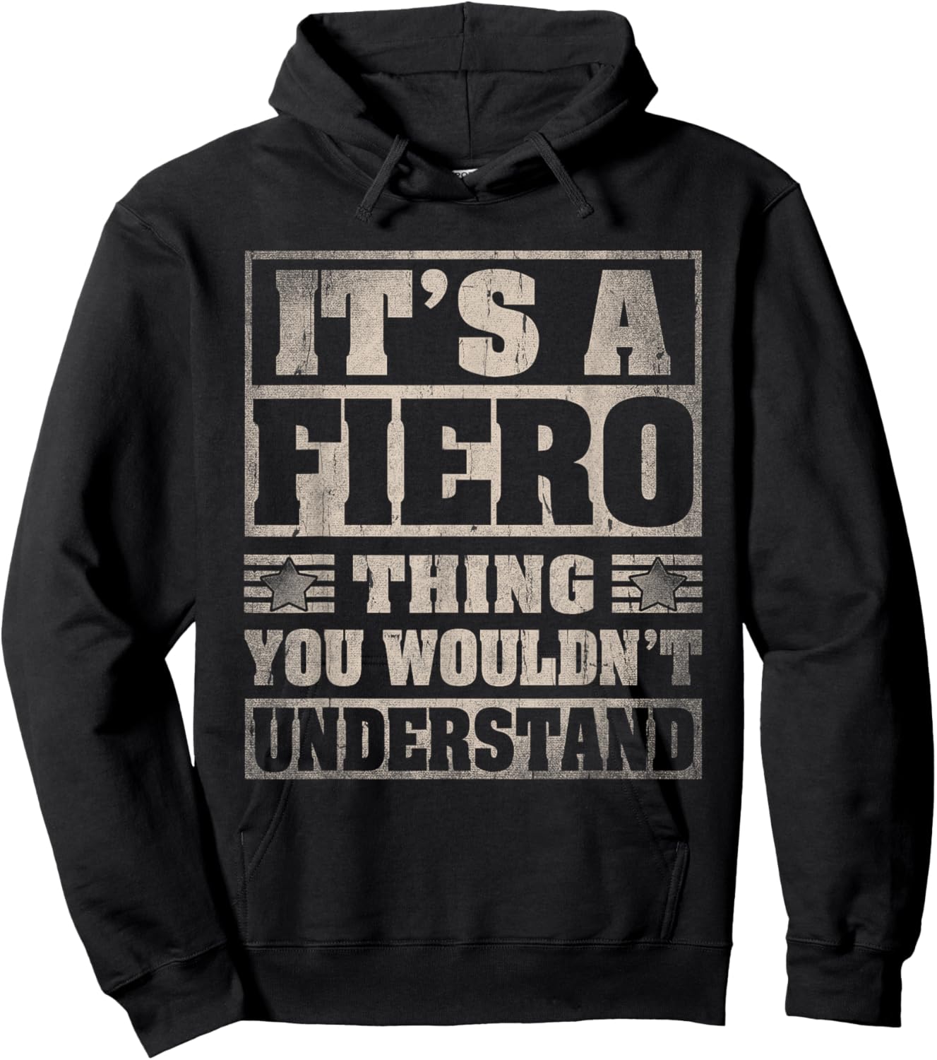 Fiero Last Name Shirt It's A Fiero Thing Hoodie - Hoodie | Black
