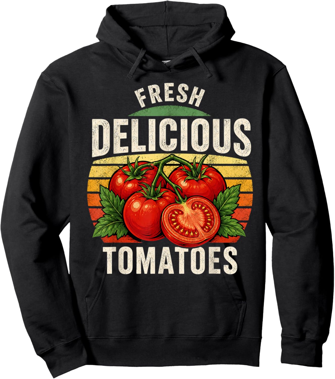 Fresh Delicious Tomatoes Funny Tomato Lover Men Women Saying Hoodie - Hoodie | Black
