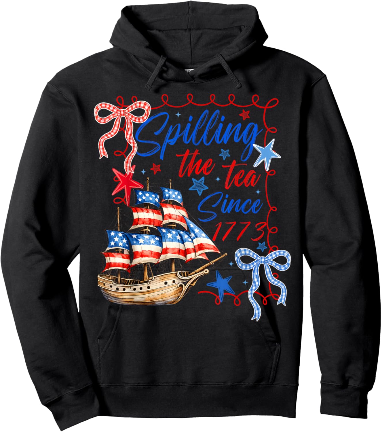 4th of July Spilling The Tea Since 1773 Women Hoodie - Hoodie | Black