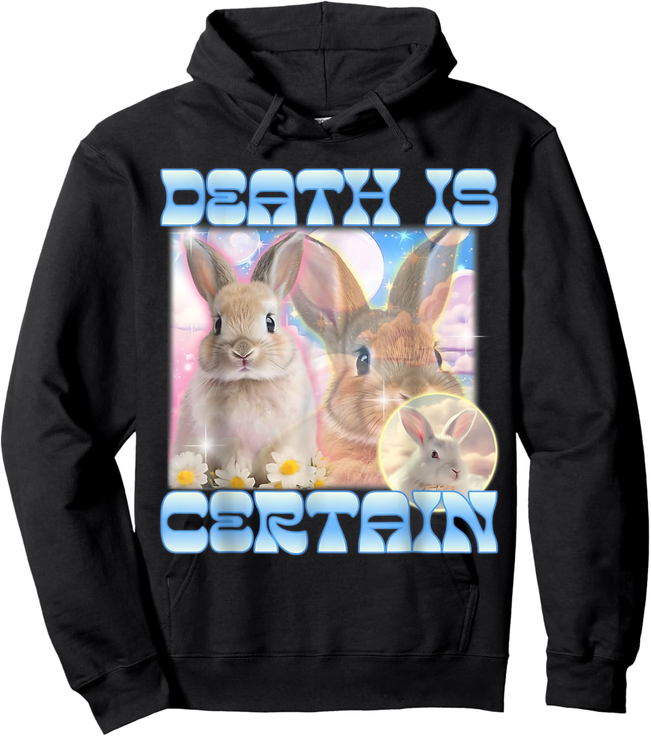 Death Is Certain Cringe Bunny Funny Oddly Specific Dank Meme Hoodie - Hoodie | Black