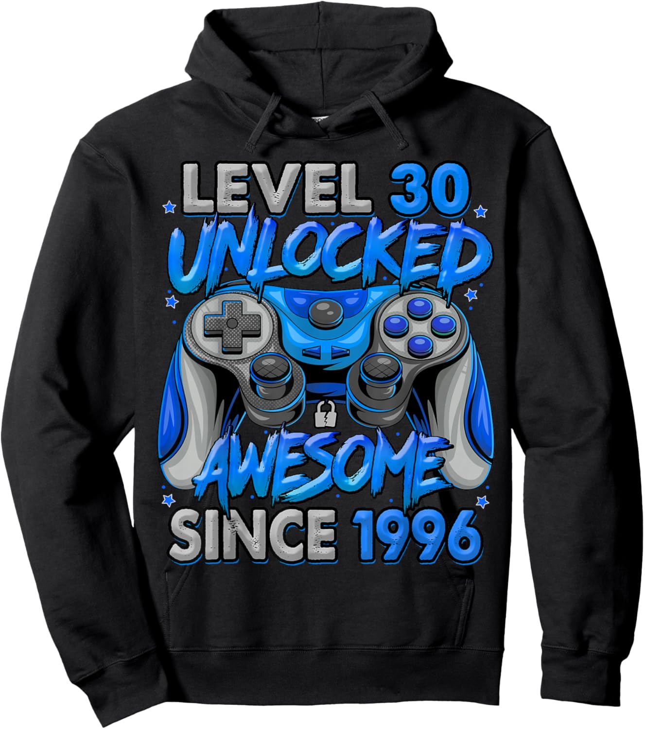 Level 30 Unlocked Awesome Since 1996 30th Birthday Gaming Hoodie - Hoodie | Black