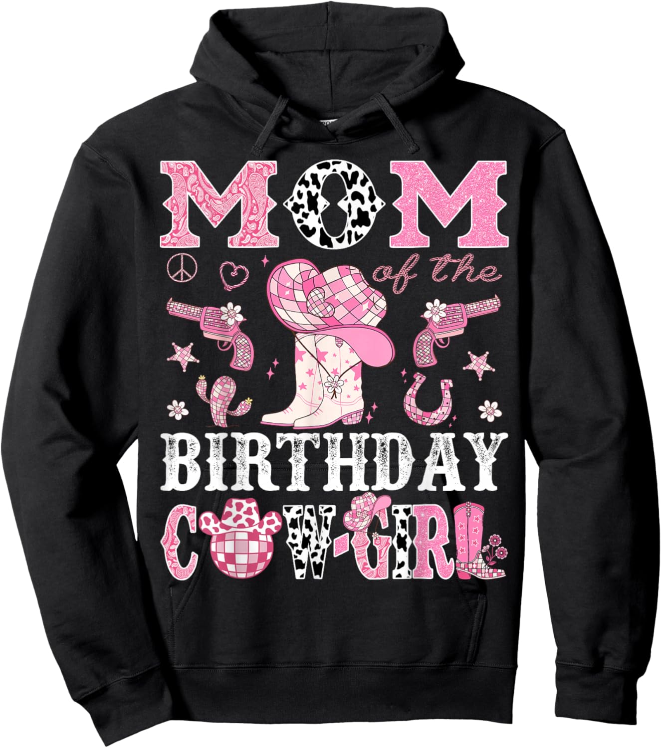 Mom Of The Birthday Cow-Girl Pink Disco Rodeo Western Hoodie - Hoodie | Black