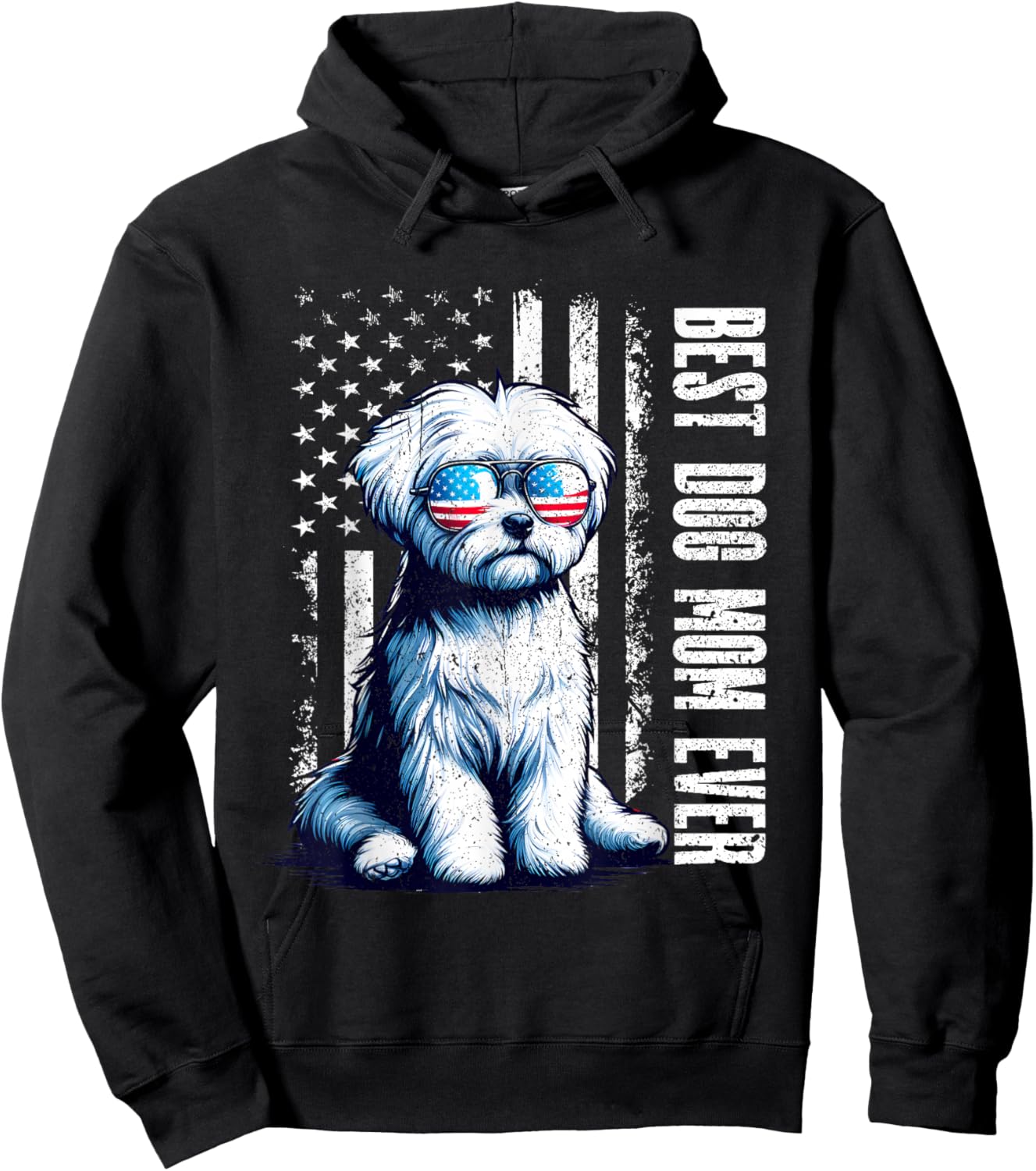Vintage Maltese Dog Best Dog Mom Ever American Flag 2026 Hoodie - Hoodie | Black