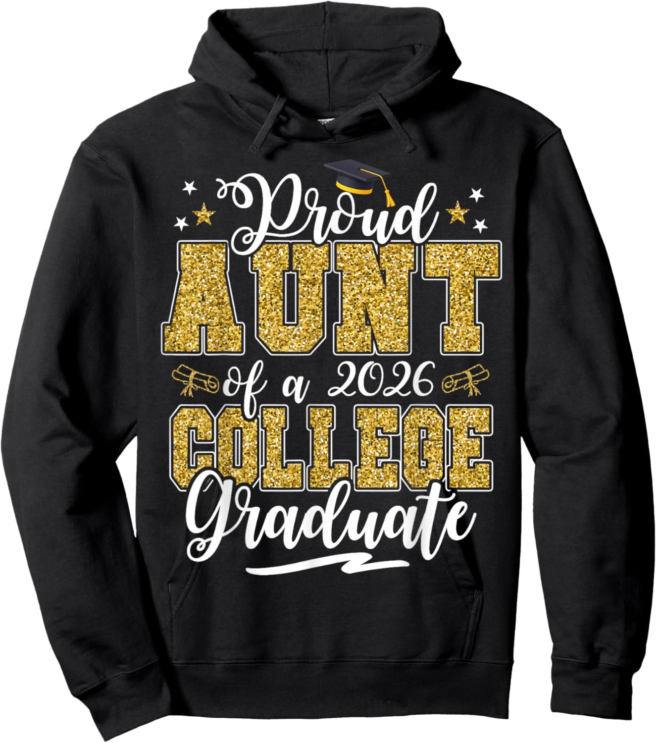 Proud Aunt of A 2026 College Graduate Graduation Hoodie - Hoodie | Black