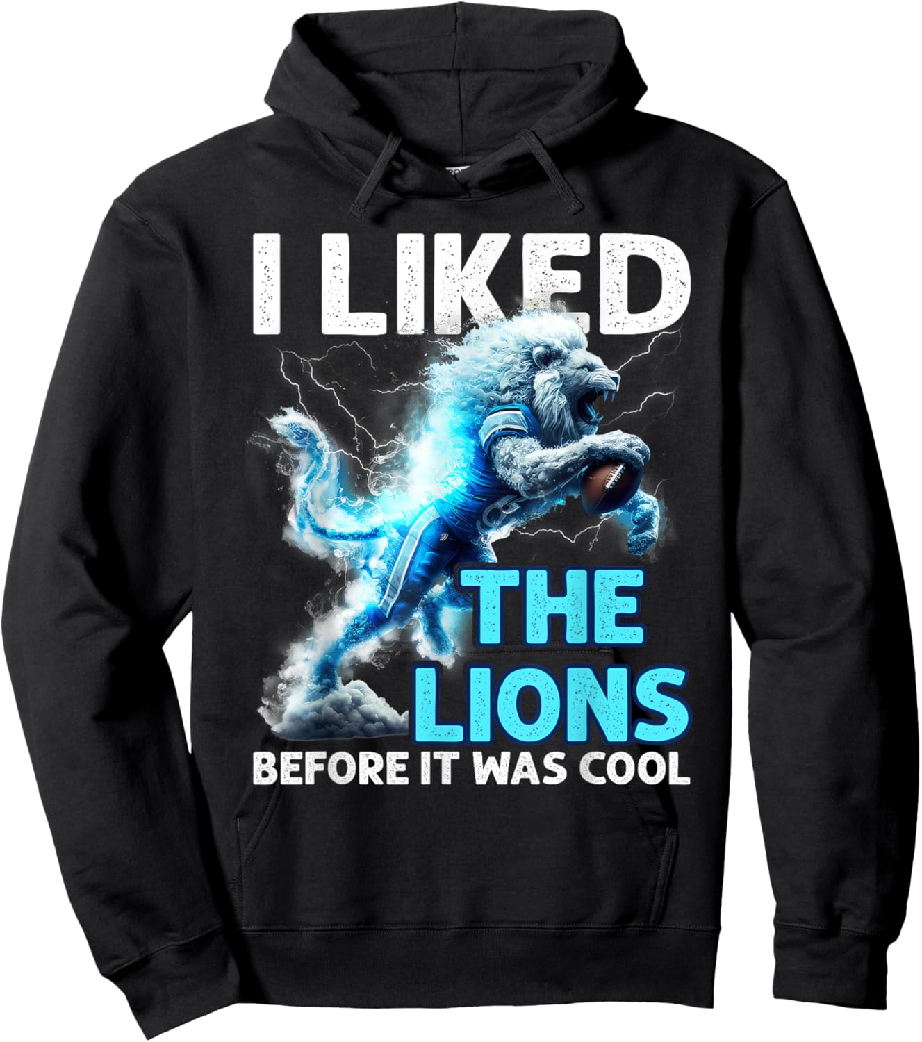Outfit Funny I Liked The Lions Before It Was Cool Hoodie - Hoodie | Black