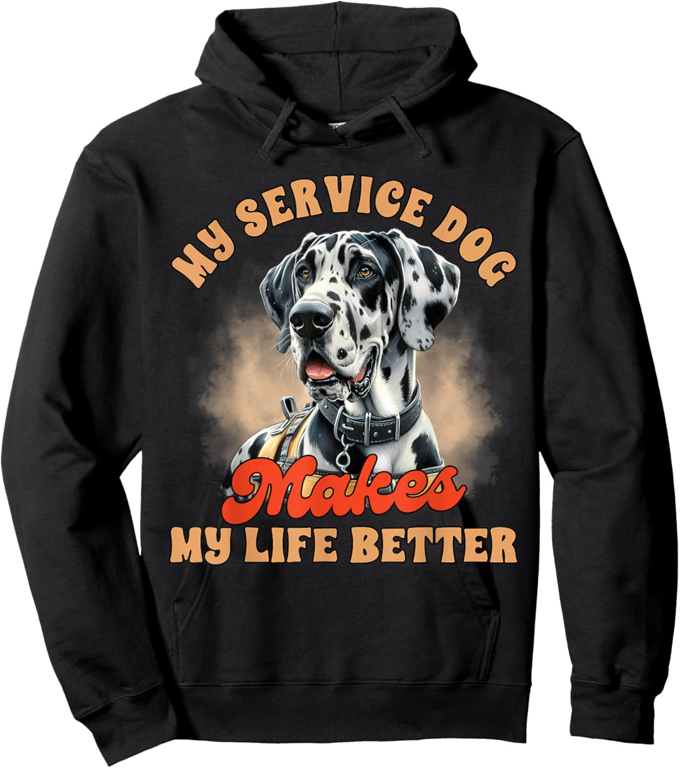 Service Dog Trainer Great Dane My Service Dog Makes My Life Hoodie - Hoodie | Black