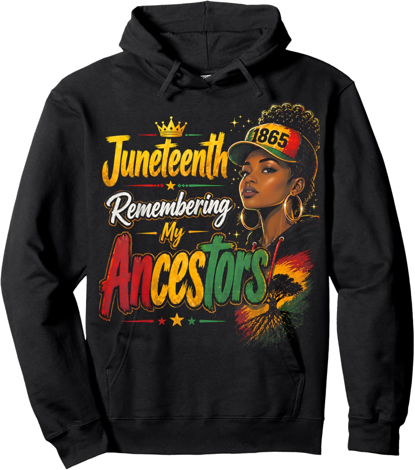 Juneteenth Remembering My Ancestors 1865 Black History Pride Hoodie - Hoodie | Black