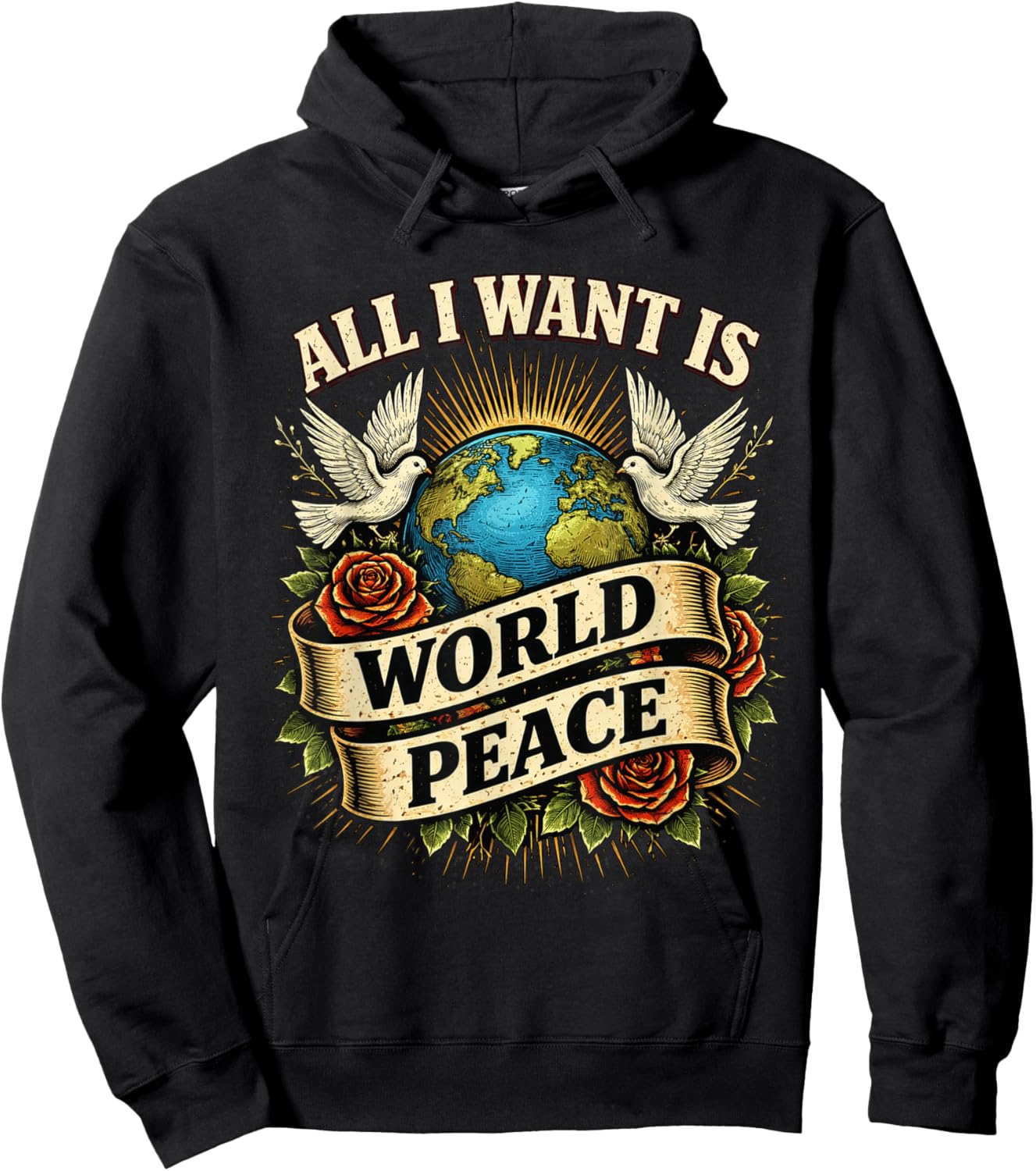 Loving All I Want is World Peace Classic Uplifting Message Hoodie - Hoodie | Black