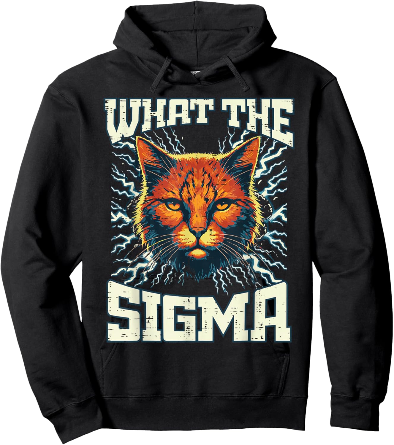 What The Sigma Cat Lightning Funny Saying Meme Women Men Kid Hoodie - Hoodie | Black