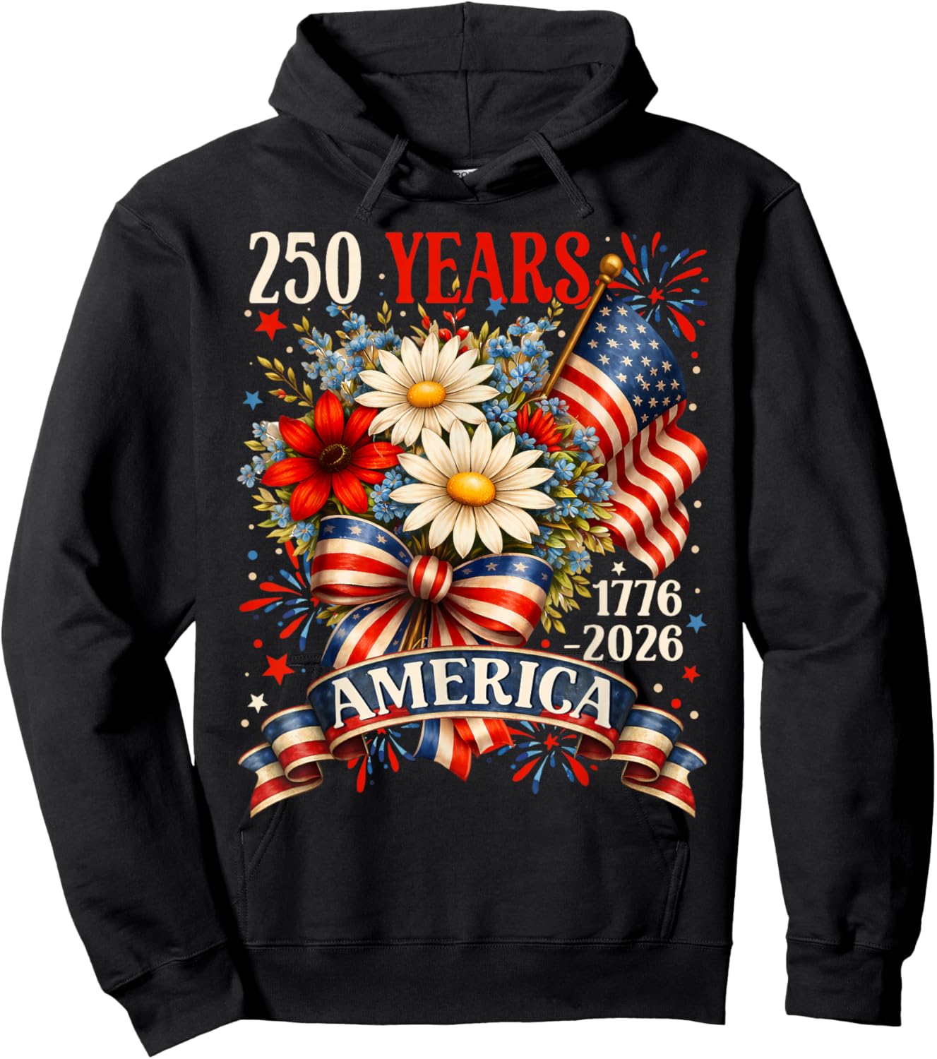 250 Years America 1776-2026 Flower Girl Women 4th of July Hoodie - Hoodie | Black