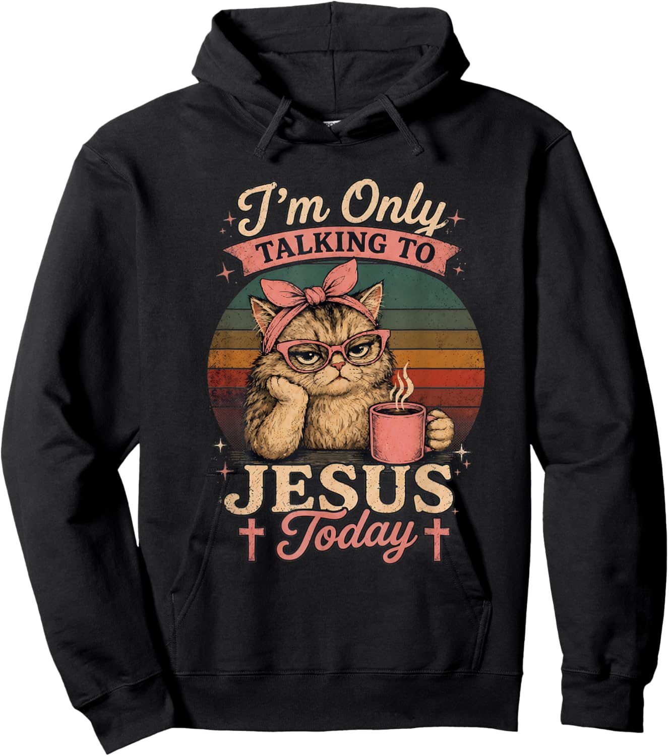 I'm Only Talking to Jesus Today Christian Black Cat Coffee Hoodie - Hoodie | Black
