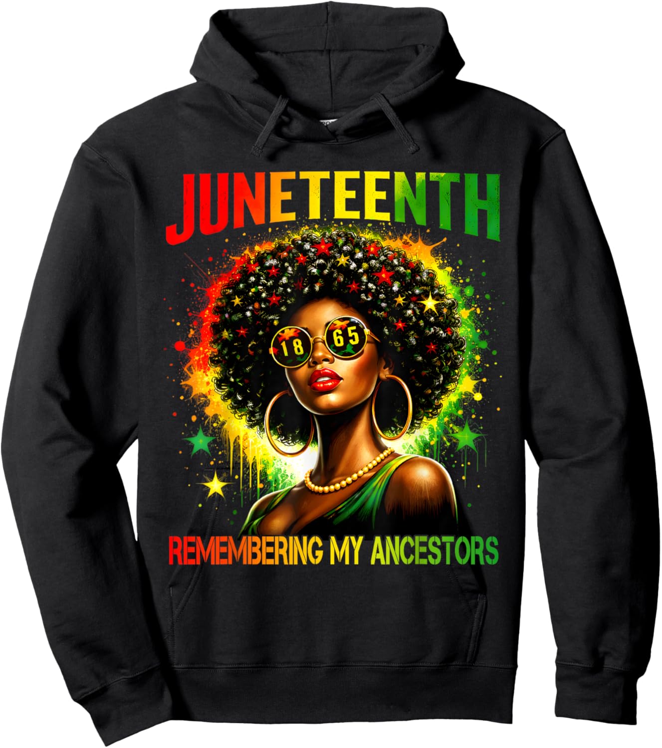Black Women Freedom Juneteenth 1865 Remembering My Ancestors Hoodie - Hoodie | Black