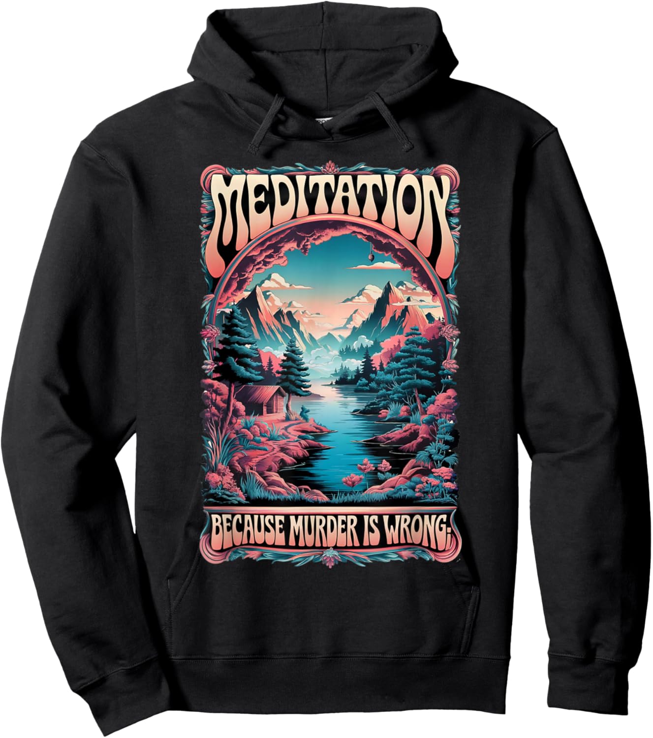 Meditation Because Murder Is Wrong Funny Retro Design Hoodie - Hoodie | Black