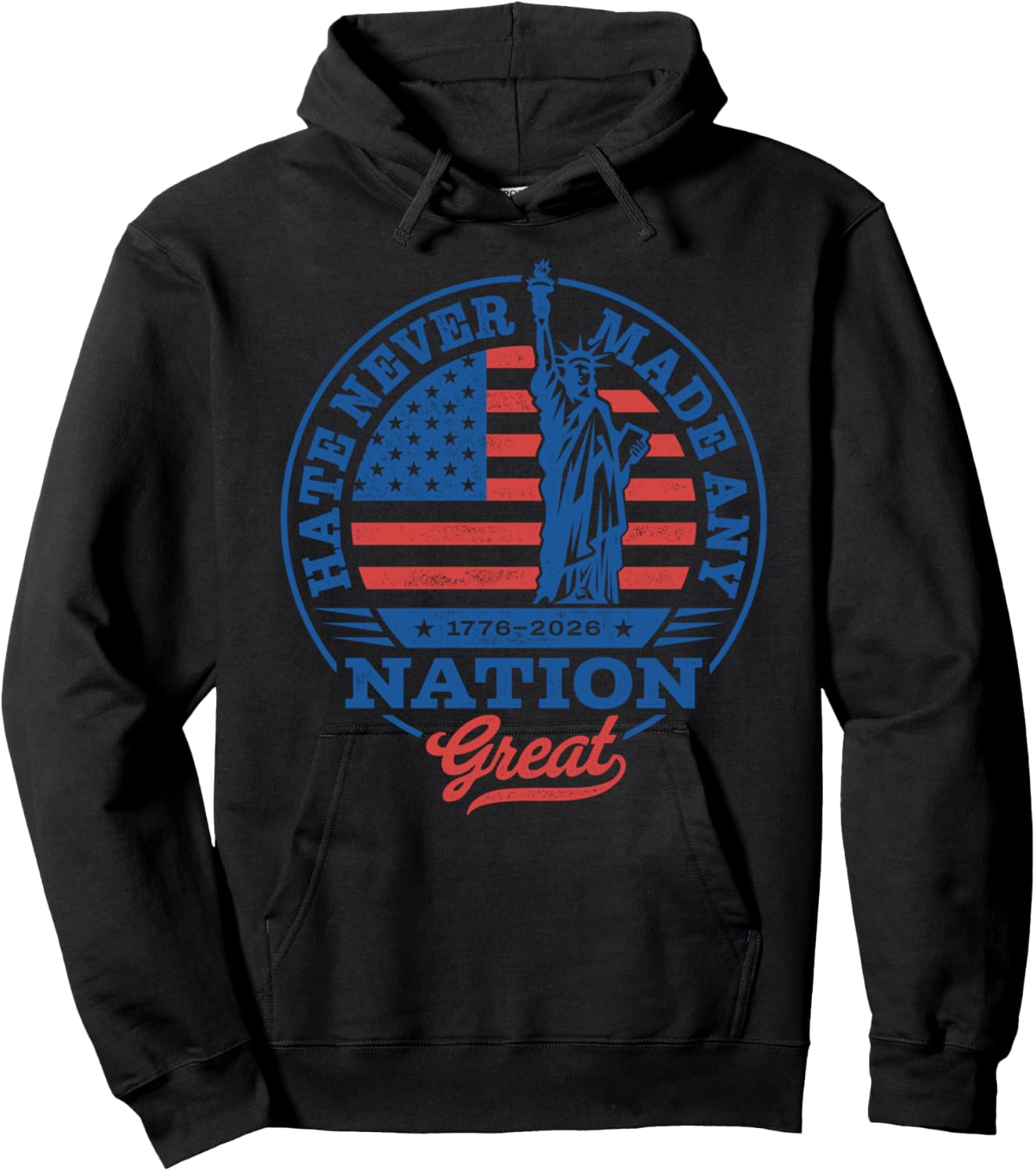 Hate Never Made Any Nation Great Hoodie - Hoodie | Black