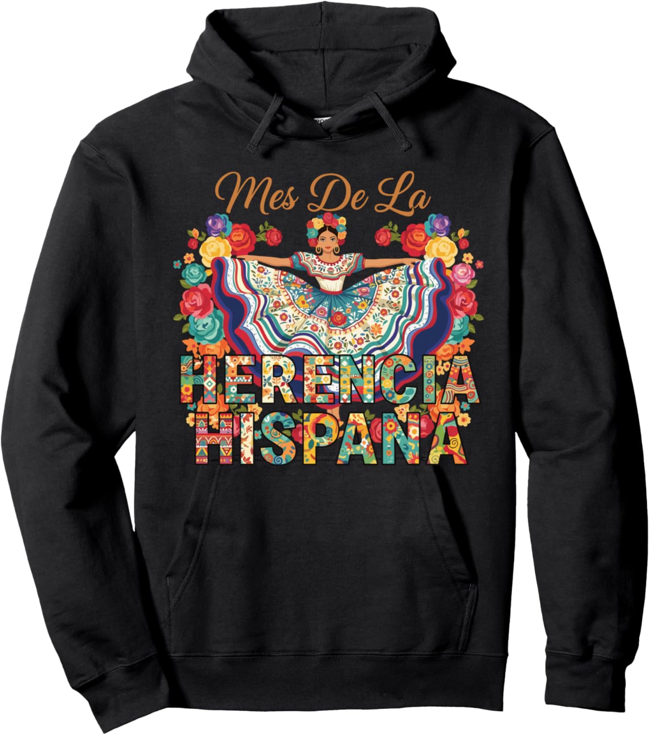 Mes De La Herencia Hispana Hispanic Heritage Month Hoodie - Hoodie | Black