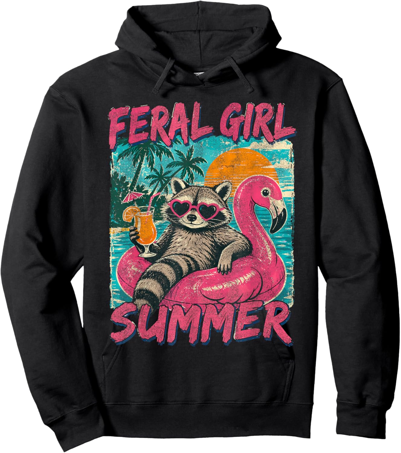 Feral Girl Summer Break Funny Raccoon Flamingo Float Beach Hoodie - Hoodie | Black