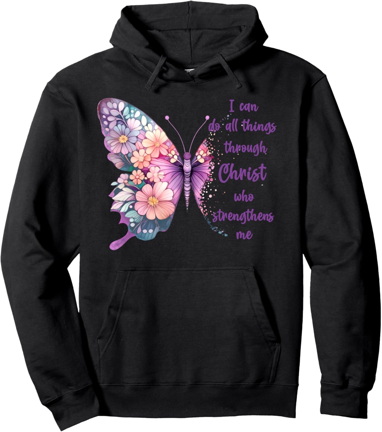 I Can Do All Things Through Christ Pretty Butterfly Hoodie - Hoodie | Black