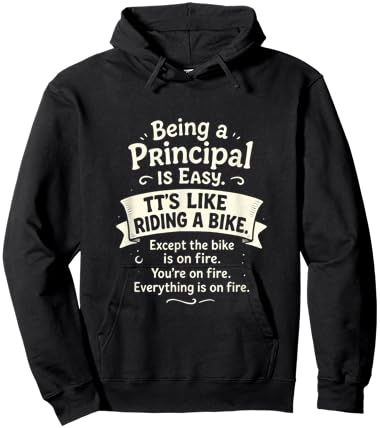 Being a Principal is Easy - Funny School Sarcasm Hoodie - Hoodie | Black