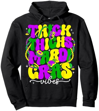 Thick Thighs & Mardi Gras Vibes Funny Mardi Gras Girl Women Hoodie - Hoodie | Black