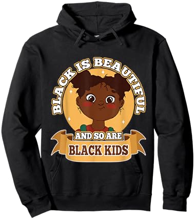 My Black is Beautiful Black Women Kids Empowerment Beauty Hoodie - Hoodie | Black