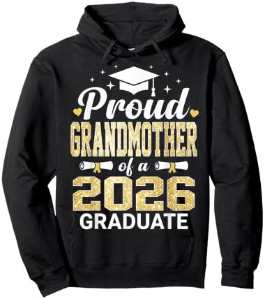 Proud Grandmother of A 2026 Graduate Class of Graduation Hoodie - Hoodie | Black