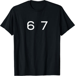 Fun Six Seven 6 7 Meme Design T-Shirt - T-Shirt | Black