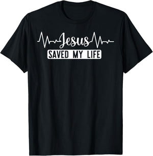 Christian Lovers Jesus Saved Life Faith Jesus Saved My Life T-Shirt - T-Shirt | Black