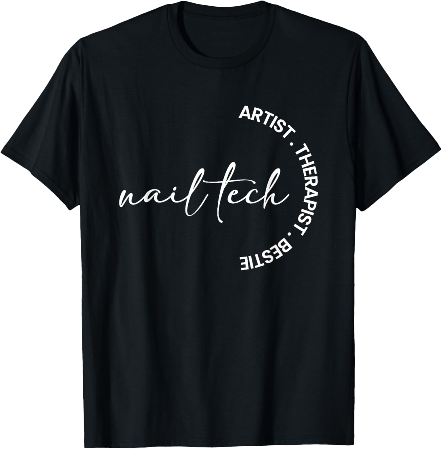 Nail Tech Nail Technician Nail Tech T-Shirt - T-Shirt | Black