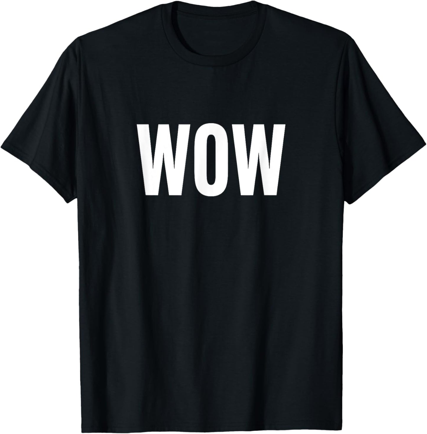 Wow A That Says Wow Expression Minimal Text T-Shirt - T-Shirt | Black