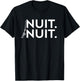 Funny Nuit Nuit T-Shirt - T-Shirt | Black