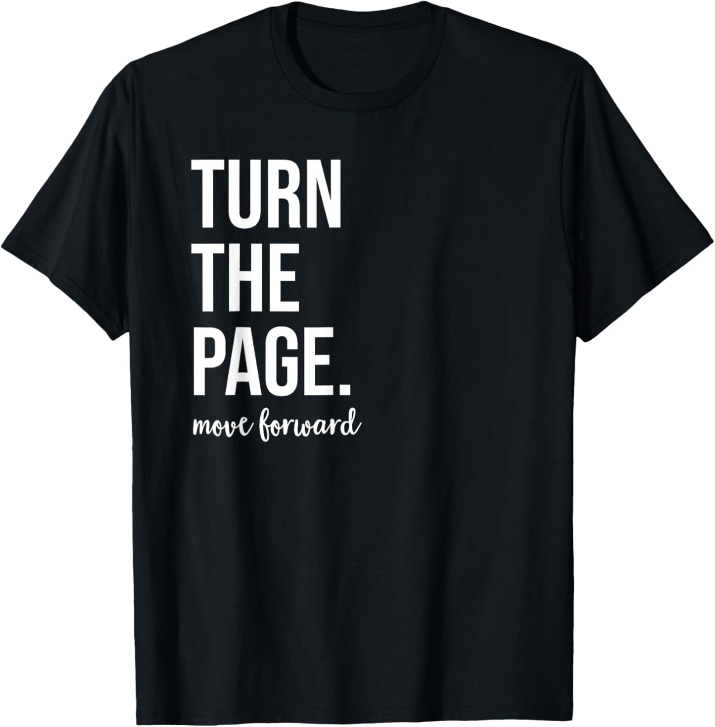 Turn the Page Shirt,Let's Turn the Page ,Turn the Page T-Shirt - T-Shirt | Black