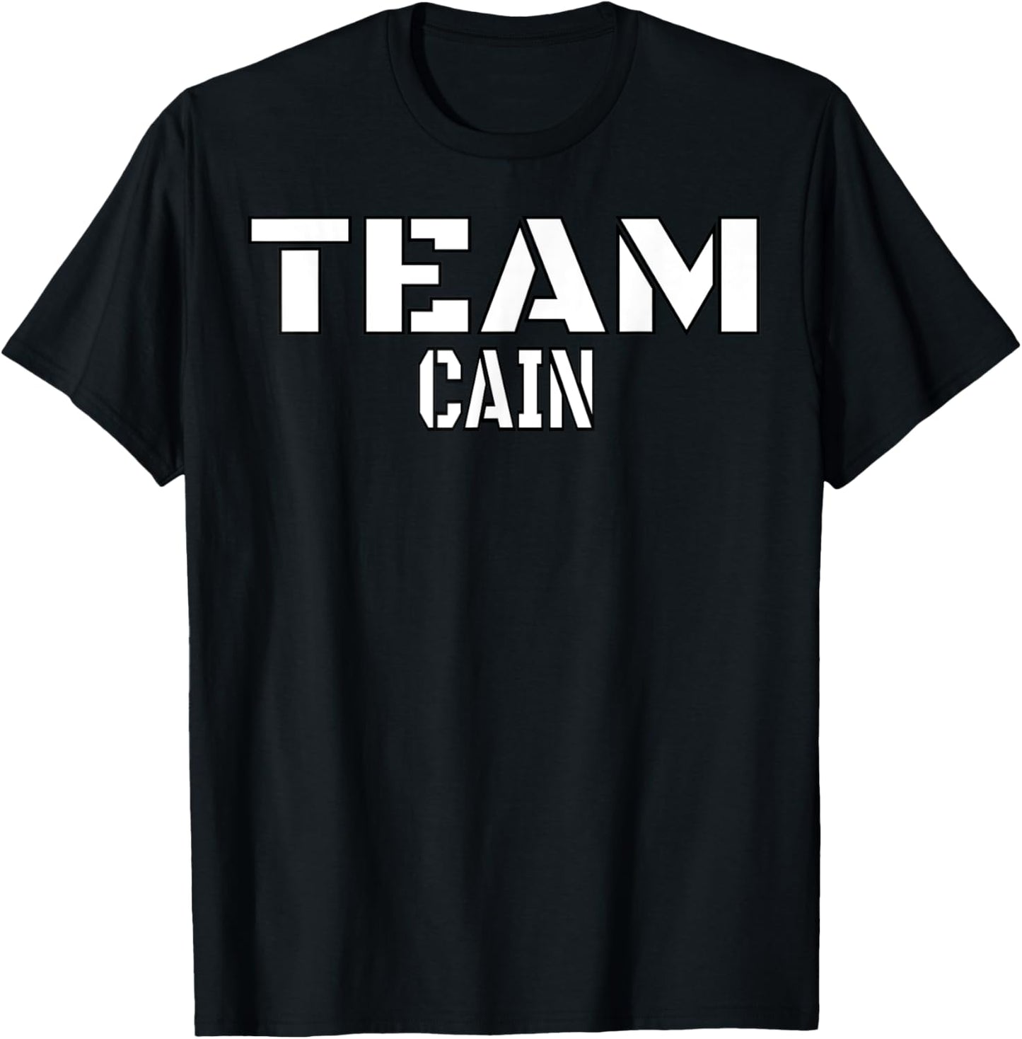 Team Cain Unique Personalized Matching Family T-Shirt - T-Shirt | Black