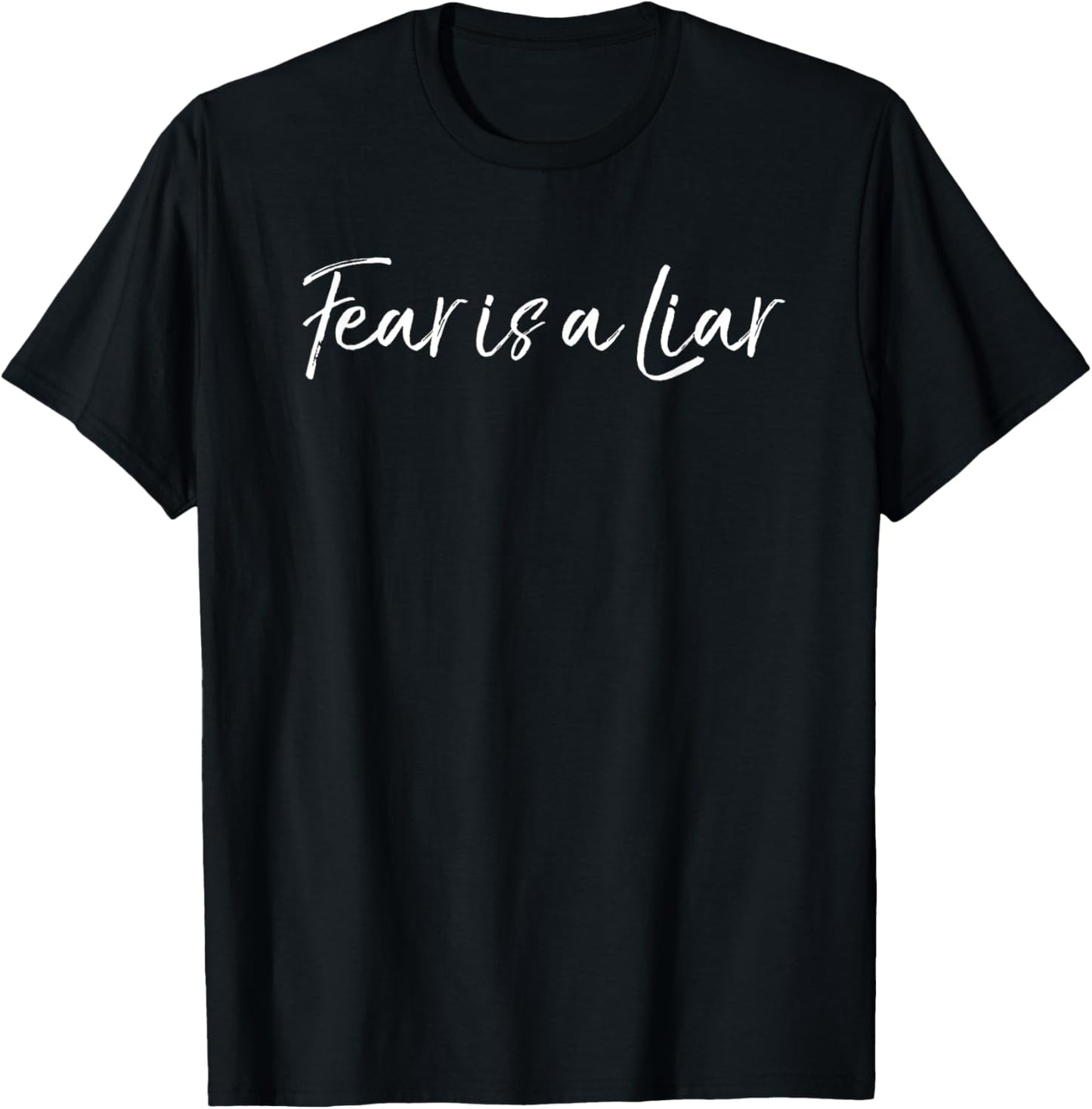 Fear is a Liar Cute Armor of God Bible Verse Quote Christian T-Shirt - T-Shirt | Black