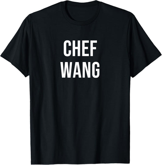 Chef Wang T-Shirt - T-Shirt | Black