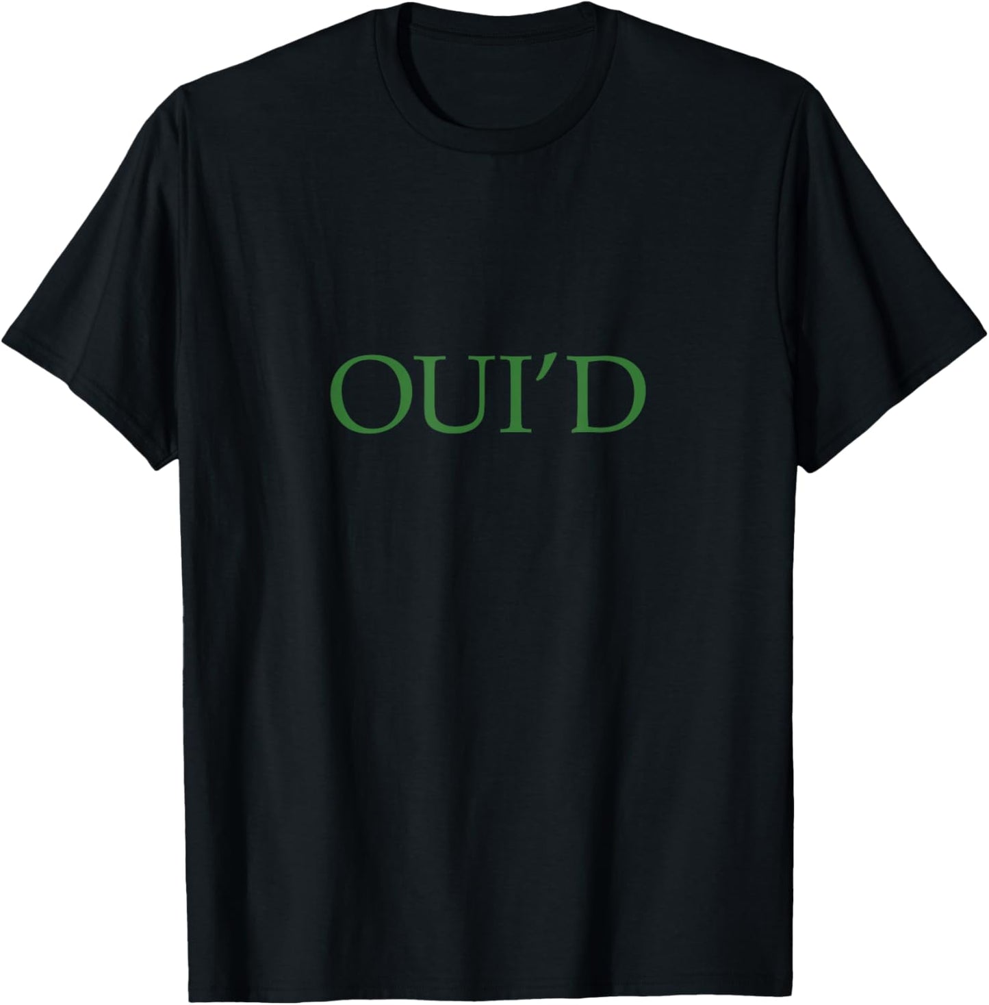 Oui'd We'd Funny Cannabis T-Shirt - T-Shirt | Black