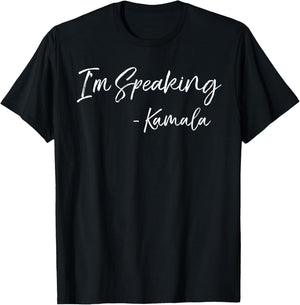 Cute Kamala Harris Shirt I'm Speaking - Kamala T-Shirt - T-Shirt | Black