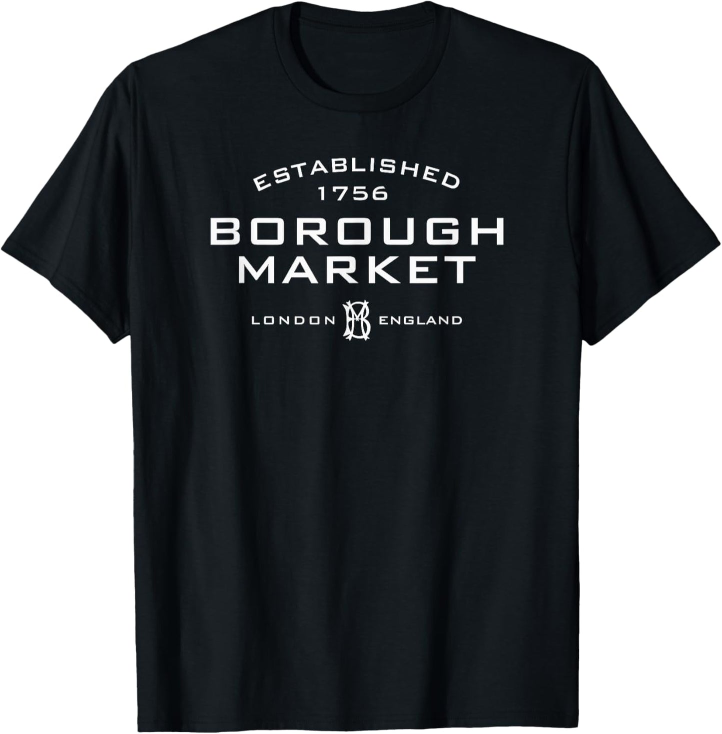 Borough Market London England Established 1756 White Print T-Shirt - T-Shirt | Black