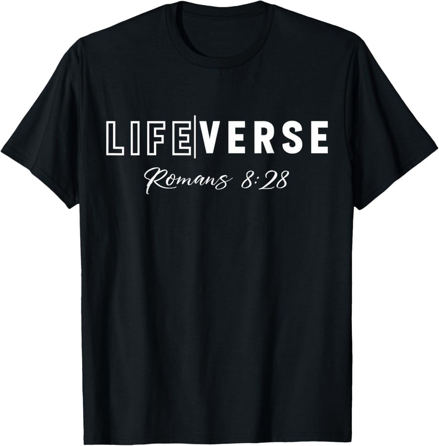 Life Verse Romans 8:28 Christian Bible Study Love Jesus T-Shirt - T-Shirt | Black