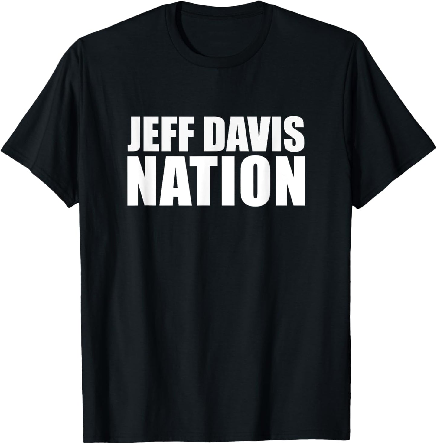 Jeff Davis High School Nation T-Shirt - T-Shirt | Black