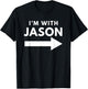 I'm With Jason Funny Group Couples Halloween Costume T-Shirt - T-Shirt | Black