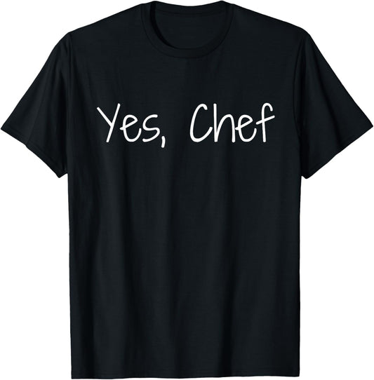 Yes, Chef T-Shirt - T-Shirt | Black