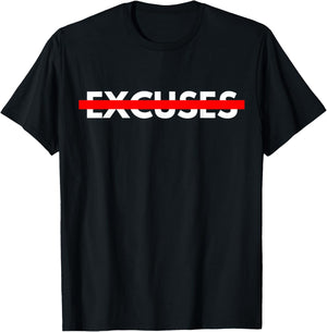 NO EXCUSES Motivational T-Shirt - T-Shirt | Black