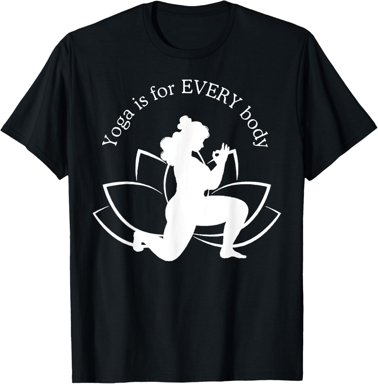 Yoga is for EVERY body T-Shirt - T-Shirt | Black