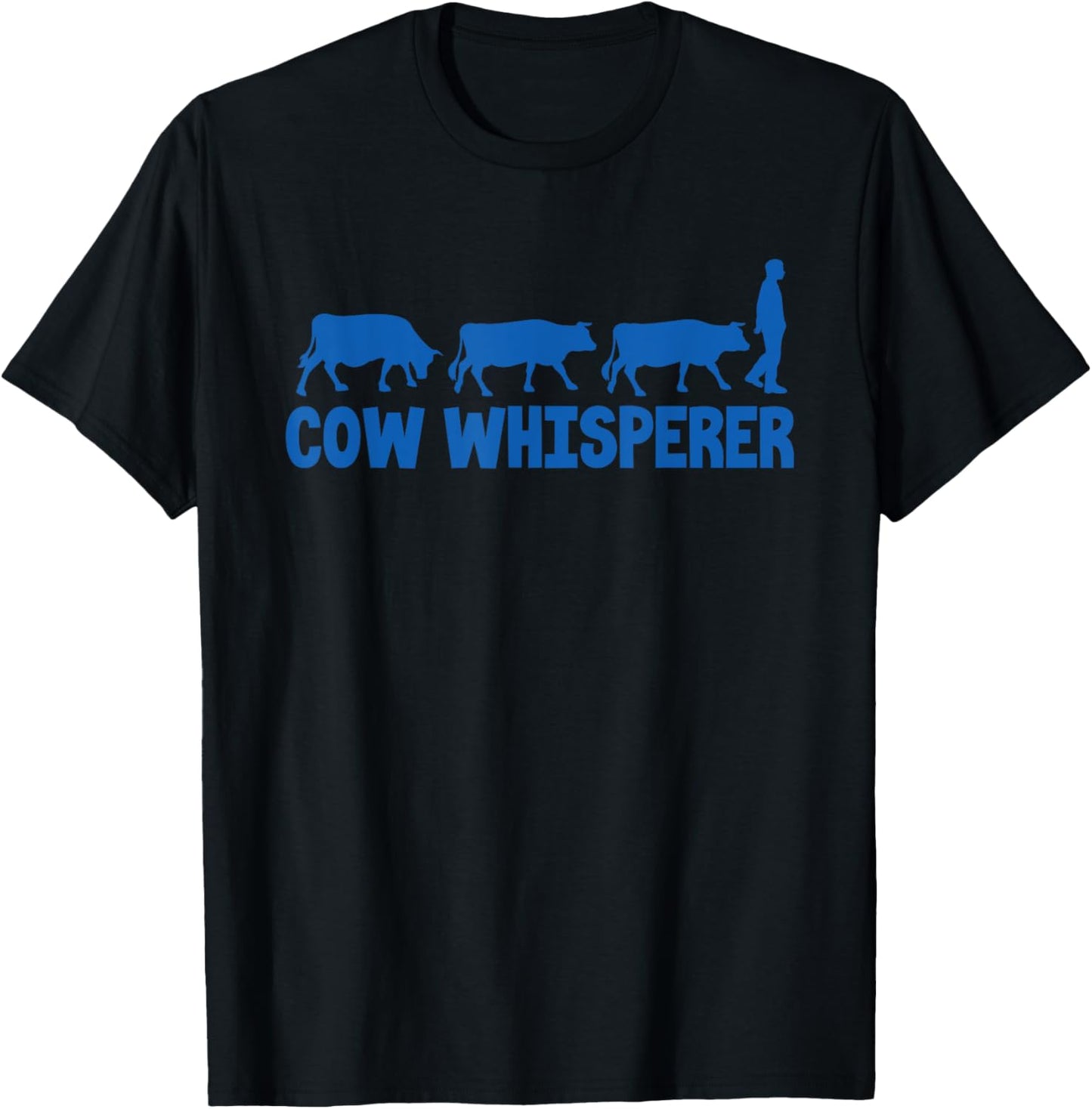 Cow Whisperer Funny Farmer Farming Lovers Outfit Men Women T-Shirt - T-Shirt | Black