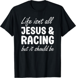 Racing or Women Funny I Love Racing and Jesus T-Shirt - T-Shirt | Black