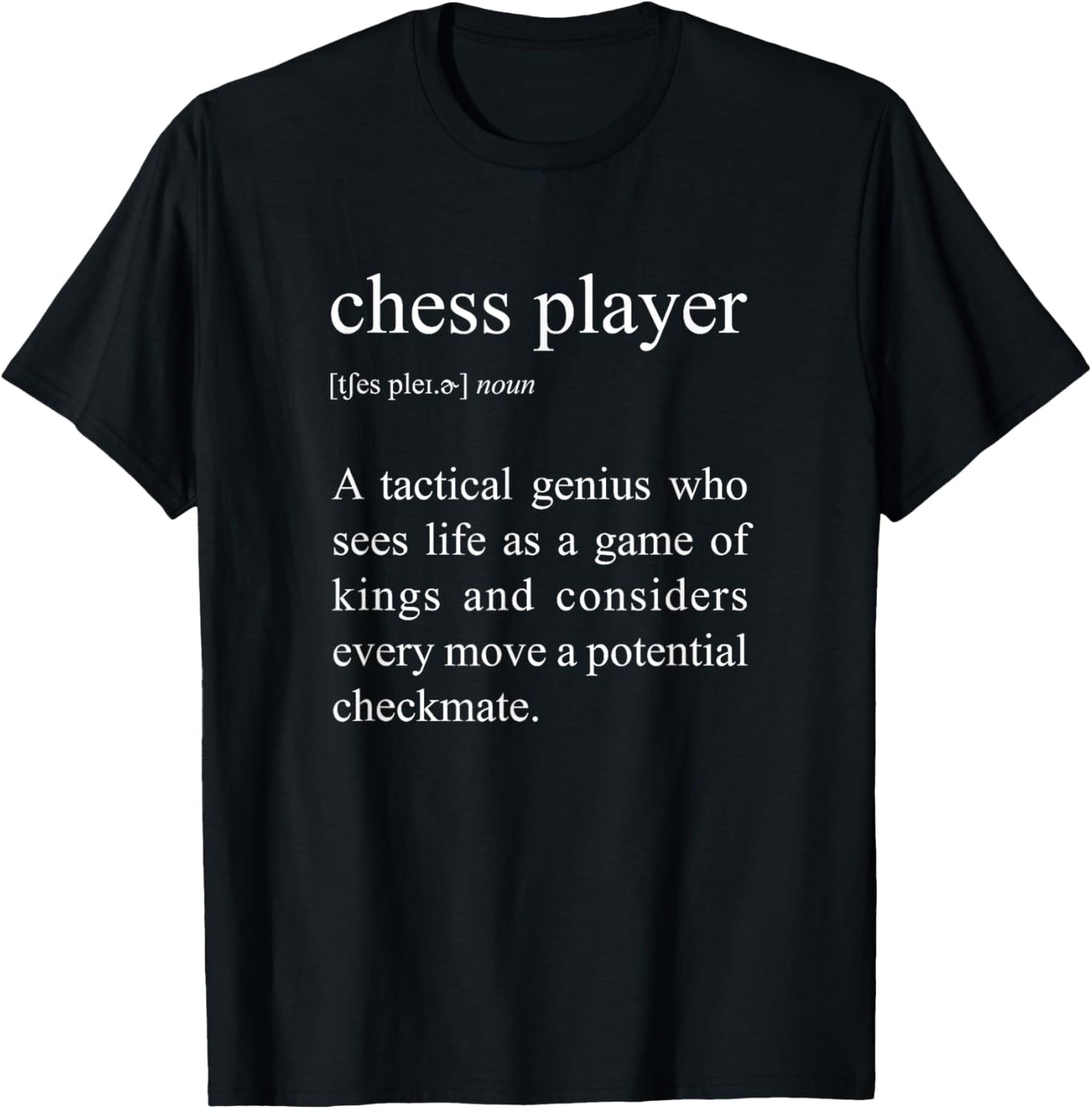 Chess Player Definition, Funny Chess T-Shirt - T-Shirt | Black