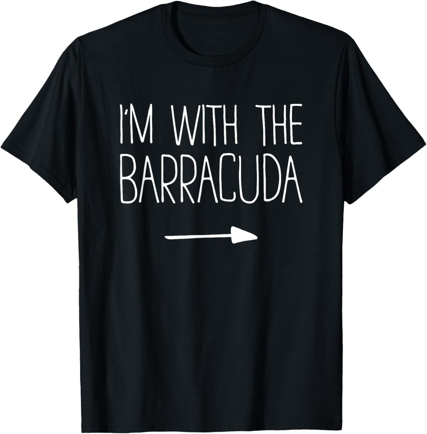 I'm With The Barracuda Shirt Adult Kids Men Women Costume T-Shirt - T-Shirt | Black