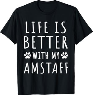 Life Is Better With My AmStaff Funny AmStaff Dog Mama Puppy Women T-Shirt - T-Shirt | Black