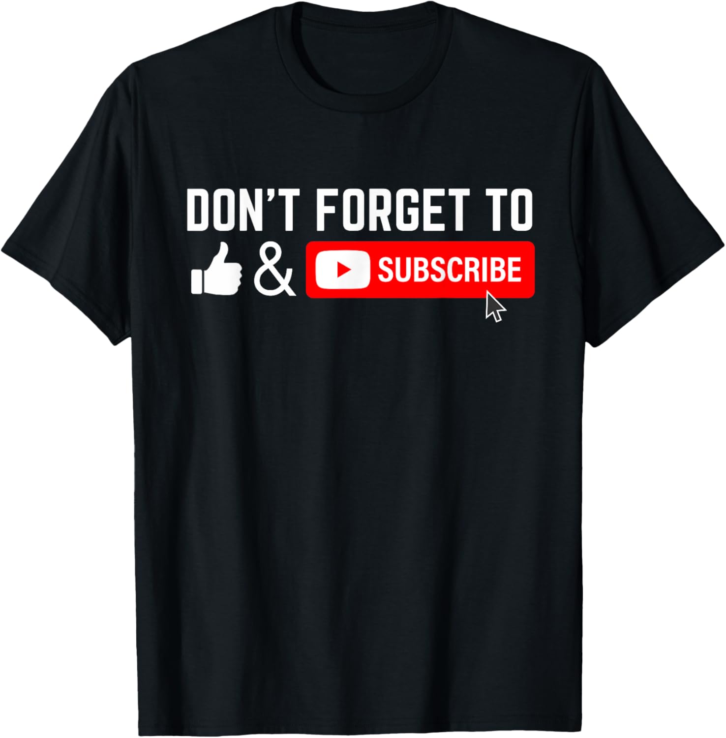 Influencer Vlog Streamer Like & Subscribe Don't forget to like and subscribe to Video Content Creator T-Shirt - T-Shirt | Black