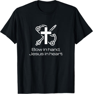 Bow in hand, Jesus in heart, Christian Bowhunting T-Shirt - T-Shirt | Black
